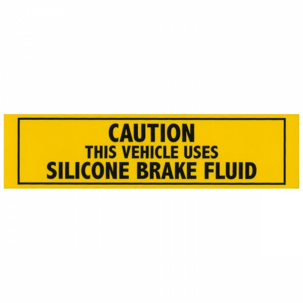 LABEL, SILICONE BRAKE FLUID  4&quot; X 1&quot;