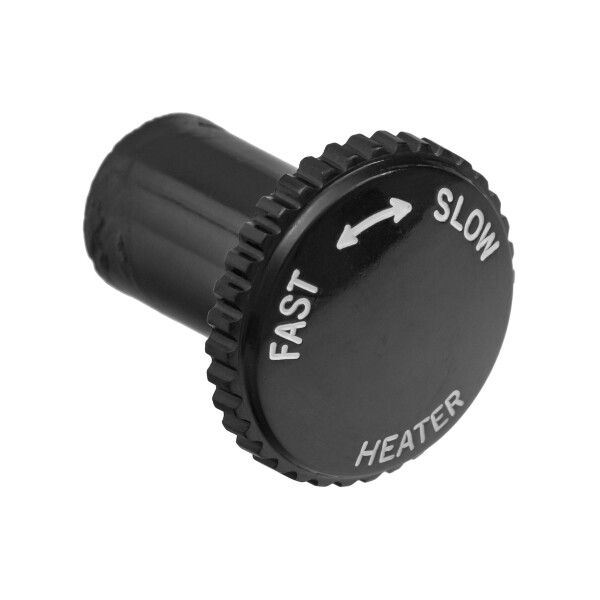 PUSH ON KNOB BLACK, KNURLED, WHITE INSCRIPTION &quot;HEATER / FAST ARROW SLOW&quot;