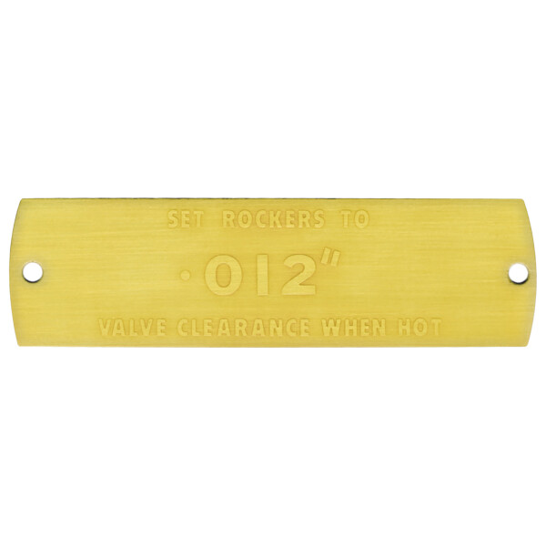 Messingschild mit Angabe Ventilspiel &quot;hot&quot; 0.012&quot; 