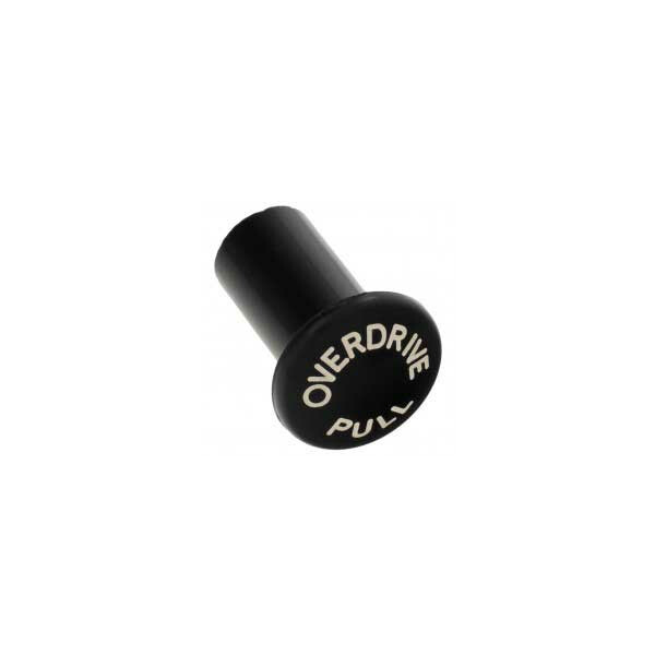 CONTROL KNOB BLACK, WITH WRITING &quot; OVERDRIVE PULL &quot;